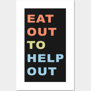 eat out help out Posters and Art